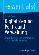 Cover-Bild zum Titel 'Digitalisierung, Politik und Verwaltung' von 'Ronald Deckert'