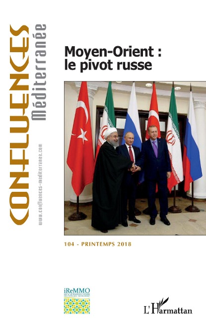 Moyen-Orient : le pivot russe - Erik Burgos, Clément Therme