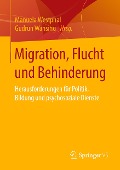 Migration, Flucht und Behinderung - 