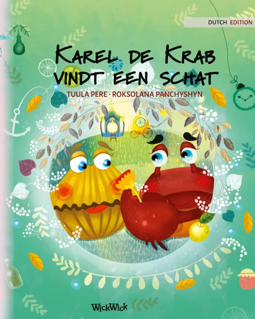 Karel de Krab vindt een schat - Tuula Pere