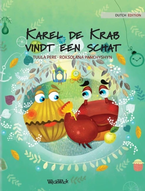 Karel de Krab vindt een schat - Tuula Pere
