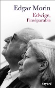 Cover-Bild zum Titel 'Edwige, l'inséparable' von 'Edgar Morin'