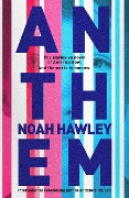 Cover-Bild zum Titel 'Anthem' von 'Noah Hawley'