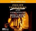 Das vergessene Pergament - Philipp Vandenberg