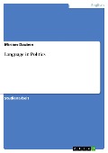 Cover-Bild zum Titel 'Language in Politics' von 'Miriam Dauben'