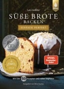 Cover-Bild zum Titel 'Süße Brote backen - einfach perfekt' von 'Lutz Geißler'