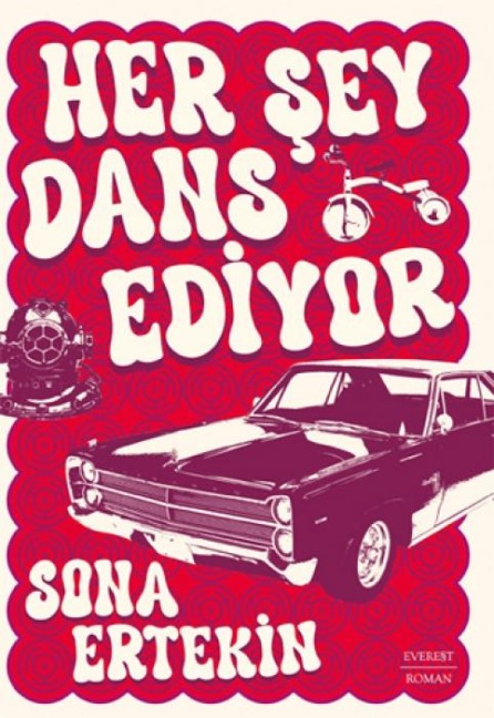 Her Sey Dans Ediyor - Sona Ertekin