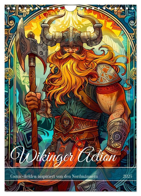 Wikinger Action - Comic-Helden inspiriert von den Nordmännern (Wandkalender 2025 DIN A4 hoch), CALVENDO Monatskalender - Anja Frost