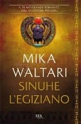 Sinuhe l'egiziano - Mika Waltari