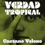 Cover-Bild zum Titel 'Verdad tropical' von 'Caetano Veloso'
