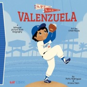 Cover-Bild zum Titel 'The Life of / La Vida de Valenzuela' von 'Patty Rodriguez, Ariana Stein'