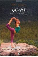 Yoga ve Siz - B. K. S. iyengar