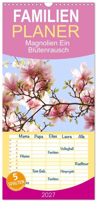 Familienplaner 2027 - Magnolien Ein Blütenrausch mit 5 Spalten (Wandkalender, 21 x 45 cm) CALVENDO - Gisela Kruse