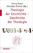 Cover-Bild zum Titel 'Theologie der Geschichte - Geschichte der Theologie' von ''