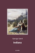 Cover-Bild zum Titel 'Indiana' von 'George Sand'