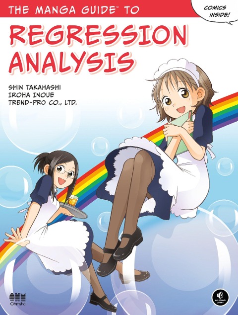 The Manga Guide to Regression Analysis - Shin Takahashi, Iroha Inoue, Co Ltd Trend
