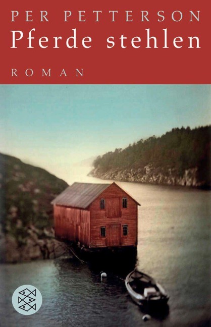 Pferde stehlen - Per Petterson