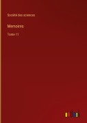 Cover-Bild zum Titel 'Memoires' von 'Société Des Sciences'