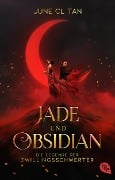 Cover-Bild zum Titel 'Jade und Obsidian - Die Legende der Zwillingsschwerter' von 'June CL Tan'