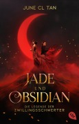 Cover-Bild zum Titel 'Jade und Obsidian - Die Legende der Zwillingsschwerter' von 'June CL Tan'