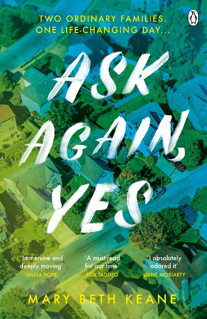 Ask Again, Yes - Mary Beth Keane
