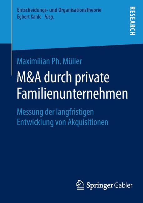 M&A durch private Familienunternehmen - Maximilian Ph. Müller