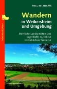 Cover-Bild zum Titel 'Wandern in Weikersheim und Umgebung' von 'Frauke Adams'