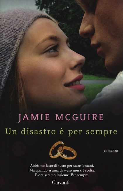 Un disastro è per sempre - Jamie Mcguire
