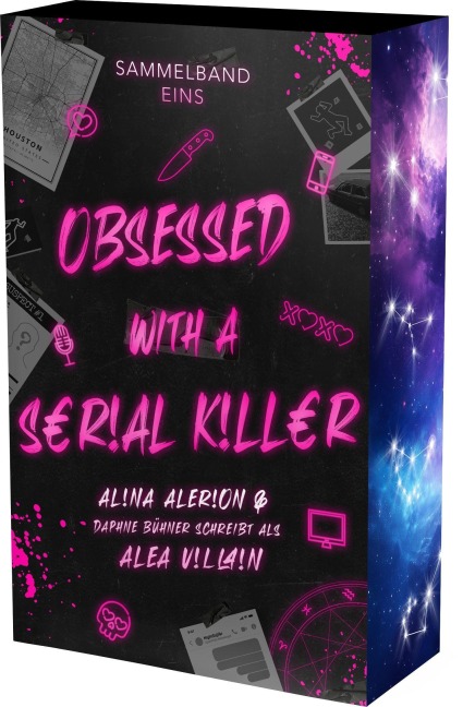 Obsessed with a Serial Killer - Sammelband 1 - Daphne Bühner, Alina Alerion, Alea Villain