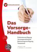 Cover-Bild zum Titel 'Das Vorsorge-Handbuch' von 'Jan Bittler, Wolfgang Schuldzinski, Carina Frey, Heike Nordmann'