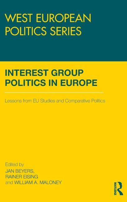Interest Group Politics in Europe - 