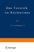 Cover-Bild zum Titel 'Das Tonwerk im Rechtssinne' von 'Arthur Wolfgang Cohn'