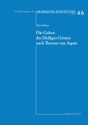 Cover-Bild zum Titel 'Die Gaben des Heiligen Geistes nach Thomas von Aquin' von 'Ulrich Horst Op'