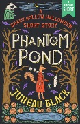 Cover-Bild zum Titel 'Phantom Pond' von 'Juneau Black'