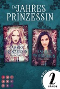 Die Jahresprinzessin: Sammelband zur märchenhaften Fantasy-Serie »Die Jahresprinzessin« - Leni Wambach