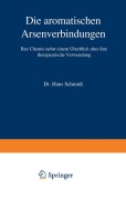 Cover-Bild zum Titel 'Die aromatischen Arsenverbindungen' von 'Hans Schmidt'