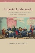 Cover-Bild zum Titel 'Imperial Underworld' von 'Kirsten Mckenzie'