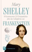 Cover-Bild zum Titel 'Mary Shelley - Wissenswertes & Erstaunliches über die Schöpferin von "Frankenstein"' von ''