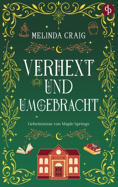 Verhext und umgebracht - Melinda Craig