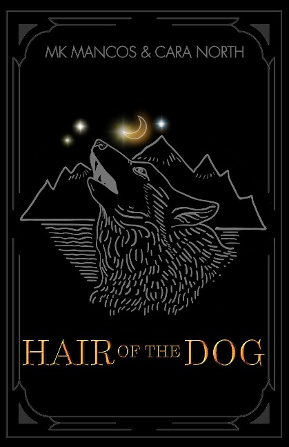 Hair of the Dog (Potions and Poetry) - Mk Mancos