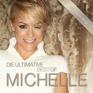 Die Ultimative Best Of - Michelle