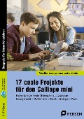 Cover-Bild zum Titel '17 coole Projekte für den Calliope mini' von 'Patrick Diekmann'