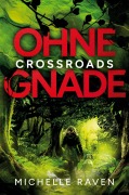 Cover-Bild zum Titel 'Ohne Gnade' von 'Michelle Raven'
