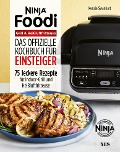 Cover-Bild zum Titel 'Ninja Foodi Grill & Heißluftfritteuse' von 'Kenzie Swanhart'