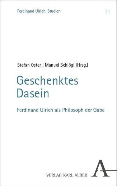 Geschenktes Dasein - 