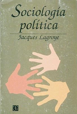 Sociologia Politica - Jacques Lagroye