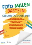 Cover-Bild zum Titel 'Foto-Malen-Basteln Geburtstagskalender A4' von ''
