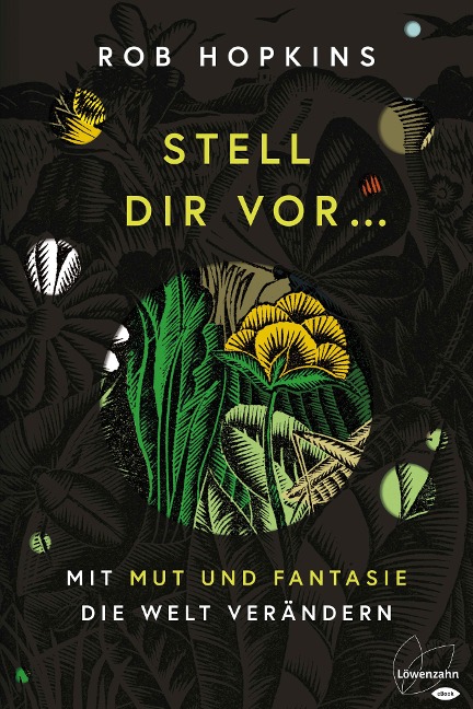 Stell dir vor ... - Rob Hopkins