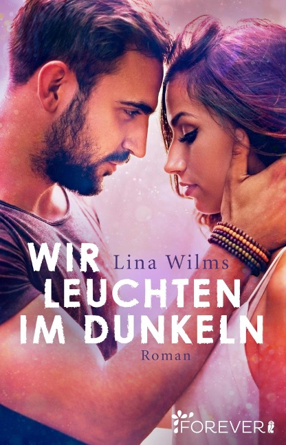 Wir leuchten im Dunkeln - Lina Wilms