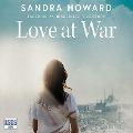 Cover-Bild zum Titel 'Love at War' von 'Sandra Howard'